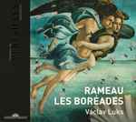Cover for album: Rameau – Václav Luks – Les Boréades(3×CD, Album)