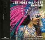 Cover for album: Rameau – Valentin Tournet, La Chapelle Harmonique – Les Indes Galantes(2×CD, Album)