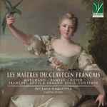 Cover for album: Marchand • Rameau • Royer • François, Louis & Armand-Louis Couperin - Svitlana Shabaltina – Les Maîtres Du Clavecin Français