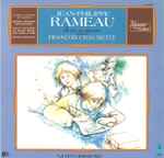Cover for album: Jean-Philippe Rameau, François Chaumette – Jean-Philippe Rameau: Sa Vie, Ses Oeuvres Racontées Par François Chaumette(LP)