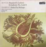 Cover for album: Boyce, Rameau – Boyce: Shepherd's Lottery, Symphony No. 1 And 5; Rameau: Suite For Strings(LP)