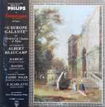 Cover for album: Rameau, Haydn, Padre Soler, A. Scarlatti, Orchestre De Chambre De Rouen, Albert Beaucamp – L'Europe Galante(LP)