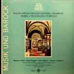 Cover for album: Bach • Frescobaldi • Händel • Rameau • Rebel • Telemann • Torelli – Musik Und Barock(LP, Compilation)