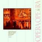 Cover for album: Claudio Monteverdi / Marco Da Gagliano / Emilio De Cavalieri / André Campra / Jean-Philippe Rameau – Opera(LP, Compilation)
