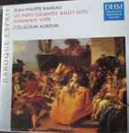 Cover for album: Jean-Philippe Rameau, Collegium Aureum – Les Indes Galantes: Ballet Suite /  Dardanus: Suite