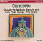 Cover for album: Purcell • Vivaldi • Rameau • Händel • Locatelli – Concerto(CD, Compilation, Stereo)
