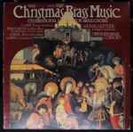Cover for album: Nun Komm Der Heiden Helland Various – Christmas Brass Music(LP, Album)