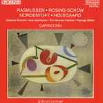 Cover for album: Rasmussen, Rosing-Schow, Nordentoft, Højsgaard  - Capricorn – Italiensk Koncert - Voix Intérieures - The Nervous Saurian - Paysage Blême(CD, )