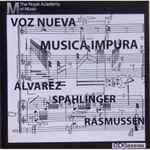 Cover for album: Voz Nueva, Alvarez, Spahlinger, Rasmussen – Musica Impura(CD, Album)