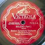 Cover for album: Boston Symphony Orchestra Conducted By Serge Koussevitzky – Bolero