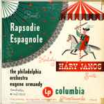 Cover for album: Ravel / Kodály - The Philadelphia Orchestra, Eugene Ormandy – Rapsodie Espagnole / Háry Janos Suite