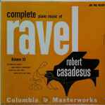 Cover for album: Ravel, Robert Casadesus – The Complete Piano Music Of Ravel Volume III
