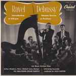 Cover for album: Ravel / Debussy – Introduction Et Allegro / Danses Sacrée Et Profane