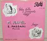 Cover for album: M. Ravel / E. Passani – Valses Nobles Et Sentimentales / Sonatine(LP, 10