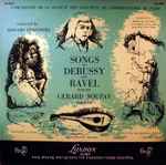 Cover for album: Debussy / Ravel - L'Orchestre De La Société Des Concerts Du Conservatoire De Paris, Gérard Souzay, Edouard Lindenberg – Songs Of Debussy And Ravel