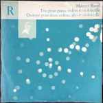 Cover for album: Maurice Ravel / Roger Albin, Claude Helffer, Devy Erlih / Quatuor Champeil – Trio Pour Piano, Violon Et Violoncelle / Quatuor Pour Deux Violons, Alto Et Violoncelle