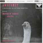 Cover for album: Ansermet, L'Orchestre De La Suisse Romande, Ravel, Debussy – Mother Goose Suite / Nocturnes