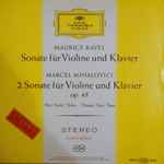 Cover for album: Maurice Ravel / Marcel Mihalovici, Max Rostal, Monique Haas – Sonate Für Violine Und Klavier / 2. Sonate Für Violine Und Klavier