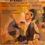 Cover for album: William Steinberg Conducting The Pittsburgh Symphony Orchestra / Maurice Ravel – Bolero, La Valse, Pavane Pour Une Infante Defunte