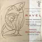 Cover for album: Ravel / Manuel Rosenthal, Orchestre Du Théâtre National De L'Opéra – Rapsodie Espagnole / Alborada De Gracioso / Valses Nobles Et Sentimentales(LP, Album)
