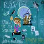 Cover for album: Ravel Conducted By G. Rozhdestvensky, Song Ensemble And  Orchestra Of The Moscow Radio – L´Enfant Et Les Sortileges