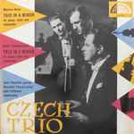 Cover for album: Czech Trio, Maurice Ravel, Dmitri Shostakovitch – Trio In A Minor / Trio In E Minor