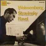 Cover for album: Weissenberg - Stravinski / Ravel – Trois Mouvements De Pétrouchka Pour Piano / Valses Nobles Et Sentimentales