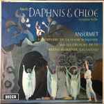 Cover for album: Ansermet, Ravel, L'Orchestre De La Suisse Romande With Les Choeurs De La Radio Romande (Lausanne) – Daphnis & Chloë Complete Ballet