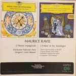 Cover for album: Maurice Ravel, Orchestre National, Paris, Choir And Choirboys Of The RTF, Lorin Maazel – L'Heure Espagnole / L'Enfant Et Les Sortileges(Reel-To-Reel, 7 ½ ips, ¼