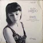 Cover for album: Ruth Laredo - Ravel – Gaspard De La Nuit / Valses Nobles Et Sentimentales / La Valse