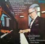 Cover for album: Maurice Ravel, Dieter Nowka, Dresdner Philharmonie, Siegfried Rapp, Kurt Masur – Konzert Für Klavier (Linke Hand) Und Orchester D-dur, Konzert Für Klavier (Linke Hand) Und Orchester Op 71(LP, Stereo)