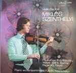 Cover for album: Miklós Szenthelyi, Judit Szenthelyi, Prokofiev, Tchaikovsky, Ysaÿe, Saint-Saëns, Paganini, Ravel – Violin Recital(LP, Album, Stereo)