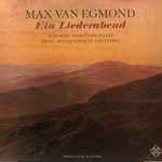 Cover for album: Max van Egmond, Irwin Gage - Schubert / Ravel – Ein Liederabend(LP)