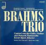 Cover for album: Brahms Trio (2) - Johannes Brahms, Maurice Ravel – Klaviertrios