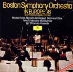 Cover for album: Boston Symphony Orchestra – In Europe '76