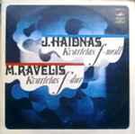 Cover for album: Vilnius Quartet - J. Haydn / M. Ravel – Quartet No. 35 For Two Violins, Alto And Cello In F Minor / Quartet For Two Violins, Alto And Cello In F Major