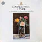 Cover for album: Anne Queffélec Interprète Ravel – Le Tombeau De Couperin - Miroirs(LP, Stereo)