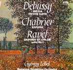 Cover for album: Debussy, Chabrier, Ravel, György Lehel, Budapest Symphony Orchestra – Ibéria / Petite Suite / España / Daphnis Et Chloé, Suite No. 1(LP)