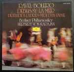 Cover for album: Ravel, Debussy, Berliner Philharmoniker · Herbert von Karajan – Ravel: Bolero · Debussy: La Mer · Prèlude À L'Après-midi D'Un Faune