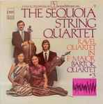 Cover for album: Ravel / Bartok - The Sequoia String Quartet – Quartet In F Major / Quartet #3