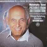 Cover for album: Mussorgsky / Ravel - Chicago Symphony Orchestra, Sir Georg Solti – Pictures From An Exhibition / Le Tombeau De Couperin