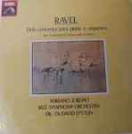 Cover for album: Ravel - Adriano Jordão, M.I.T. Symphony Orchestra, Dr. David Epstein – Dois Concertos Para Piano E Orquestra