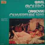 Cover for album: Pyotr Ilyich Tchaikovsky, Maurice Ravel, National Philharmonic Orchestra, Charles Gerhardt – Bolero - Overture 1812