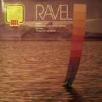 Cover for album: Ravel, Das Grosse Symphonie Orchester Von Radio-Tele-Luxemburg RTL – Bolero - Pavane Pour Une Infante Defunte - La Valse - Rhapsodie Espagnole(LP)