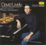 Cover for album: David Lively - Ravel · Strawinsky – Klaviermusik Von Maurice Ravel Und Igor Strawinsky
