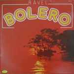 Cover for album: Ravel - Orchester der Wiener Volksoper - Edouard von Remoortel – Bolero(LP)