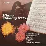 Cover for album: Tchaikovsky / Schumann / Ravel / Chopin / Liszt / Rachmaninov – Piano Masterpieces