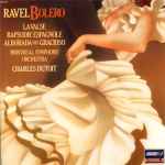 Cover for album: Ravel, Montreal Symphony Orchestra, Charles Dutoit – Bolero / La Valse / Rapsodie Espagnole  / Alborada Del Gracioso