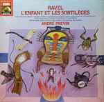 Cover for album: Ravel, André Previn – L'Enfant Et Les Sortilèges