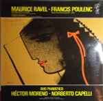 Cover for album: Maurice Ravel - Francis Poulenc, Héctor Moreno - Norberto Capelli – Duo Moreno-Capelli(LP, Album)